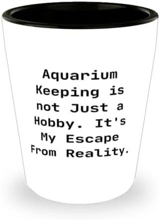 Savršeni pokloni za akvariste, održavanje akvarija nije samo hobi. Ovo je moj spas, jeftino blagdansko piće od muških žena